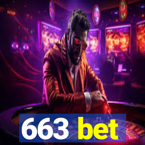 663 bet